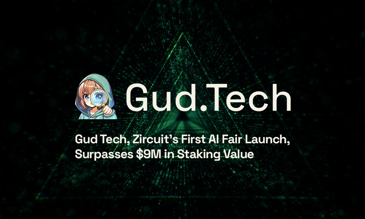 Gud Tech: Zircuit’s First Multichain AI Platform Surpasses $9 Million in Staking Value