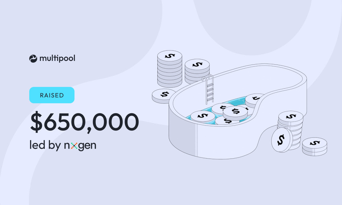 Multipool Announces Close of $650,000 VC Investment Round Led by NxGen